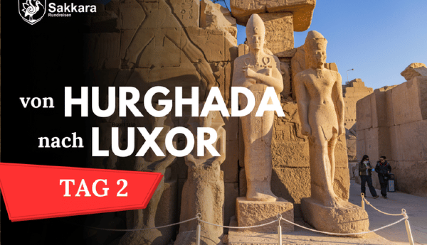 Private 2 Tage ausflug hurghada nach Luxor - klimatisierten Fahrzeug