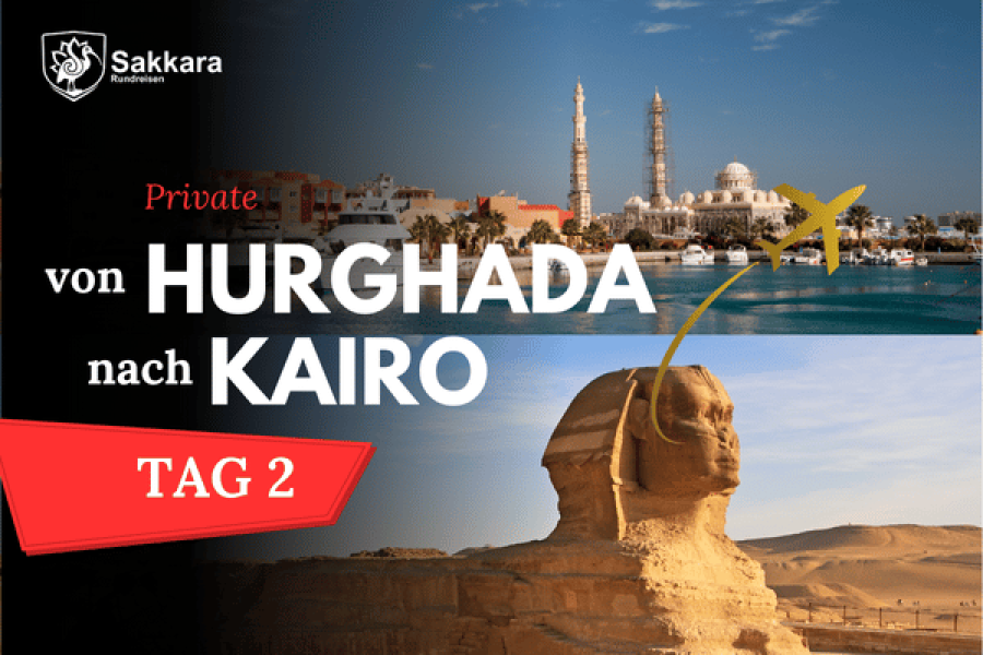 Private 2 Tage Ausflug von Hurghada nach Kairo mit dem Flugzeug