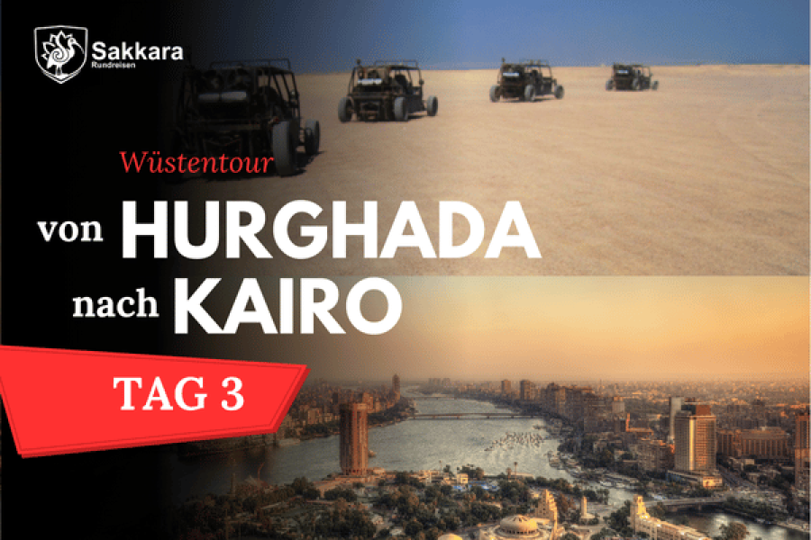 Private 3 Tage Ausflug von Hurghada nach Kairo mit Wüstentour - klimatisierten Fahrzeug