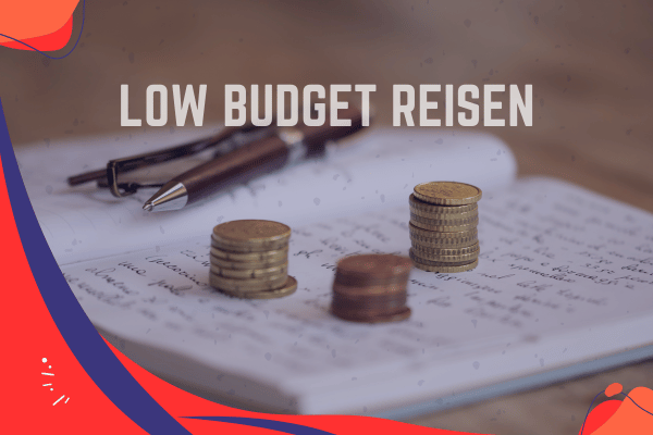 low budget reisen